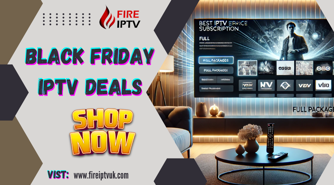 Black Friday IPTV Deals